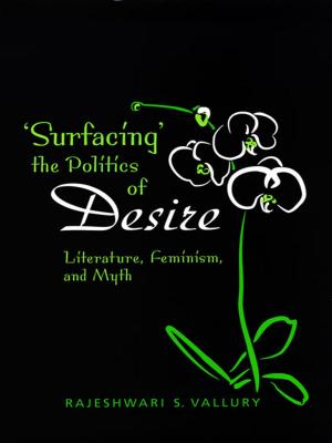 Cover of the book Surfacing the Politics of Desire by Sally Chivers