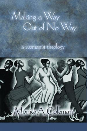 Cover of the book Making a Way Out of No way by Granger E. Westberg