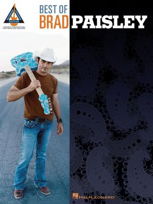 Cover of the book Best of Brad Paisley (Songbook) by Hal Leonard Corp., Phillip Keveren