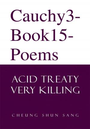 Cover of the book Cauchy3-Book15-Poems by Roger J. Maderia