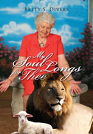 Cover of the book My Soul Longs for Thee by William Bailey