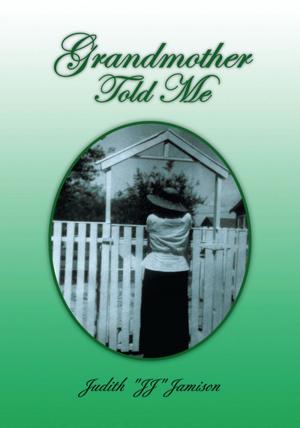 Cover of the book Grandmother Told Me by Laura Chowns