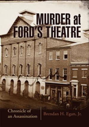 Cover of the book Murder at Ford's Theatre by John Christgau