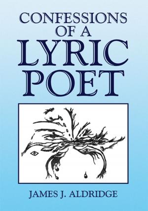 Cover of the book Confessions of a Lyric Poet by JASCHA KESSLER