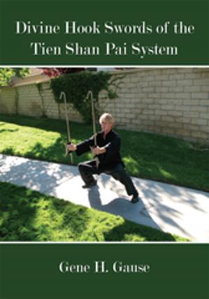 Cover of the book Divine Hook Swords of the Tien Shan Pai System by Peter Devine
