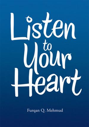 Cover of the book Listen to Your Heart by Michelle Franklin