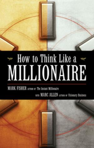 Book cover of How to Think Like a Millionaire
