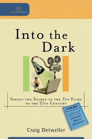Book cover of Into the Dark (Cultural Exegesis)