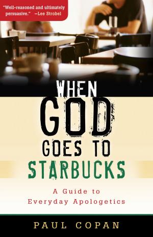 Cover of the book When God Goes to Starbucks by Samuel Wells, Wesley Vander Lugt, Benjamin Wayman