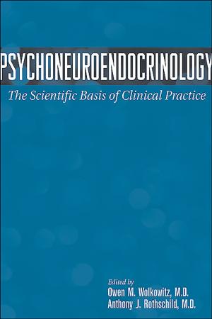 Cover of the book Psychoneuroendocrinology by Jesse H. Wright, MD PhD, Gregory K. Brown, PhD, Michael E. Thase, MD, Monica Ramirez Basco, PhD, Glen O. Gabbard, MD