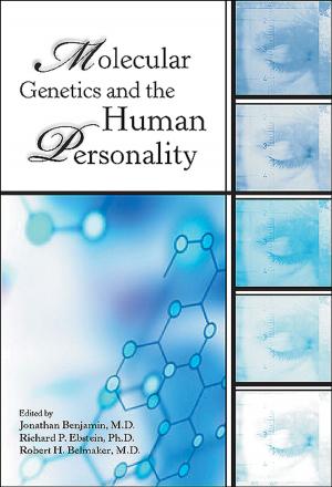 Cover of the book Molecular Genetics and the Human Personality by Roger A. MacKinnon, MD, Robert Michels, MD, Peter J. Buckley, MD