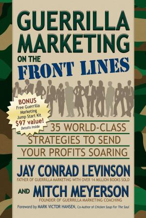 Cover of the book Guerrilla Marketing on the Front Lines by Joel Comm