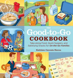 Cover of the book The Good-to-Go Cookbook by Emily Paster