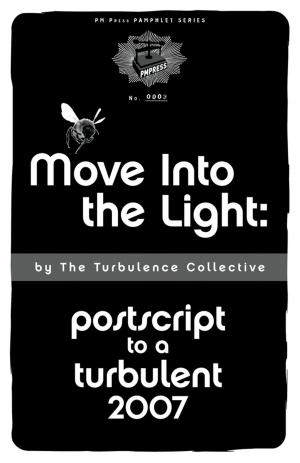 Cover of the book Move into the Light by Gabriel Kuhn