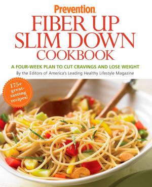 Book cover of Prevention Fiber Up Slim Down Cookbook