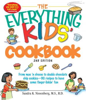 Cover of the book The Everything Kids' Cookbook by Gregory Bergman, Josh Lambert