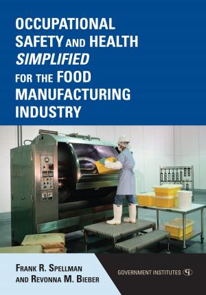 Cover of the book Occupational Safety and Health Simplified for the Food Manufacturing Industry by Frank R. Spellman, Melissa L. Stoudt