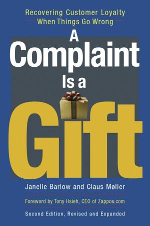 bigCover of the book A Complaint Is a Gift by 