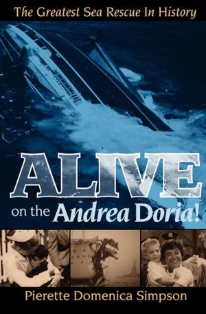 Cover of the book Alive on the Andrea Doria! by Al Lautenslager
