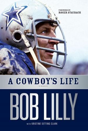 Cover of the book A Cowboy's Life by Bud Grant, Jim Bruton