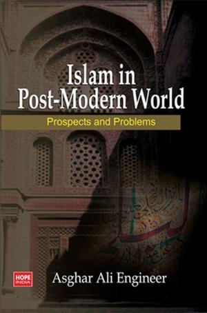 Cover of the book Islam In Post Modern World by Yoginder S. Sikand