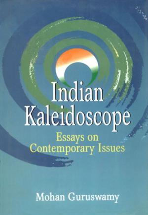 Cover of Indian Kaleidoscope Essays on Contemporary Issues