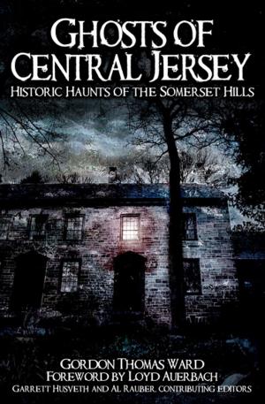 Book cover of Ghosts of Central Jersey