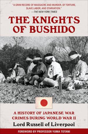 Cover of the book The Knights of Bushido by Theodore Roosevelt Malloch