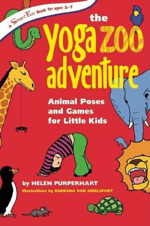 Book cover of The Yoga Zoo Adventure