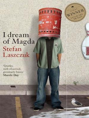 Cover of the book I Dream of Magda by Tara Winkler, Lynda Delacey