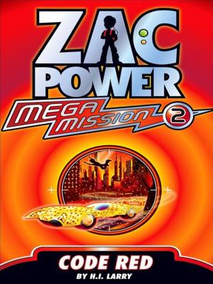 Book cover of Zac Power Mega Mission #2: Code Red