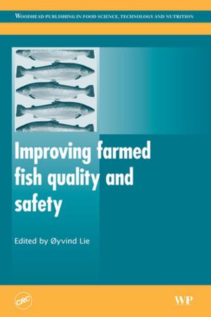Cover of the book Improving Farmed Fish Quality and Safety by Singiresu S. Rao, Ph.D., Case Western Reserve University, Cleveland, OH