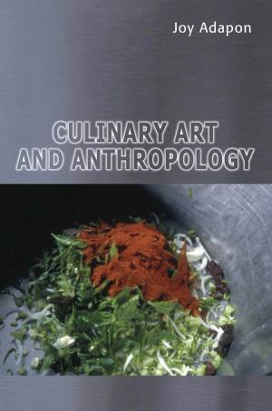 Cover of the book Culinary Art and Anthropology by Professor Rebecca Mitchell