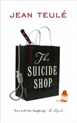 Cover of the book The Suicide Shop by Jean-François Parot