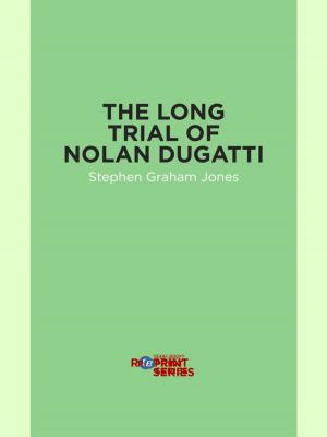 Book cover of The Long Trial of Nolan Dugatti