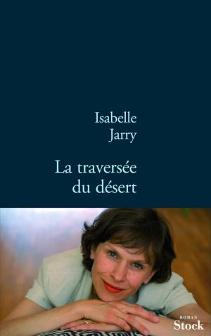 Book cover of La traversée du désert