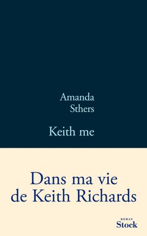Cover of the book Keith me by Gilles Brougère