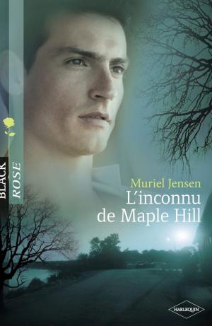Cover of the book L'inconnu de Maple Hill (Harlequin Black Rose) by JC Harroway, Katee Robert, Dylan Rose, Cathryn Fox