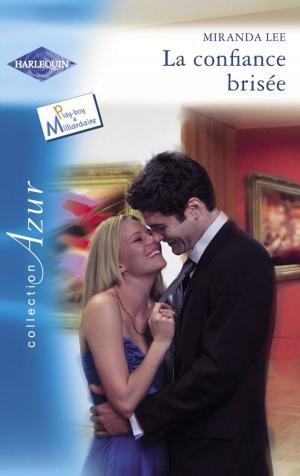 Cover of the book La confiance brisée (Harlequin Azur) by Kayla Perrin