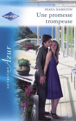 Cover of the book Une promesse trompeuse (Harlequin Azur) by Sharon C. Cooper