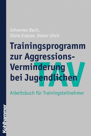 Book cover of TAV - Trainingsprogramm zur Aggressions-Verminderung bei Jugendlichen
