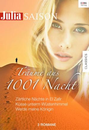 Cover of the book Julia präsentiert Träume aus 1001 Nacht Band 02 by Linda Lael Miller