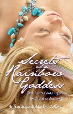 Cover of the book Secret of a Rainbow Goddess by Marianne Rogerson