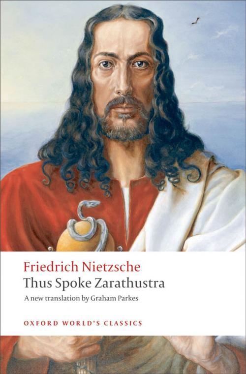 Cover of the book Thus Spoke Zarathustra: A Book for Everyone and Nobody by Friedrich Nietzsche, OUP Oxford