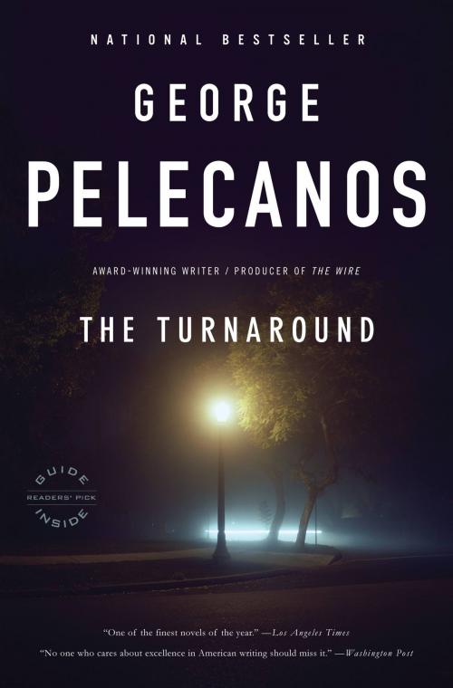 Cover of the book The Turnaround by George P. Pelecanos, Little, Brown and Company