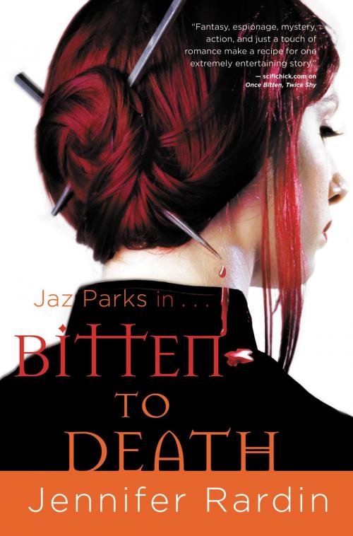 Cover of the book Bitten to Death by Jennifer Rardin, Orbit