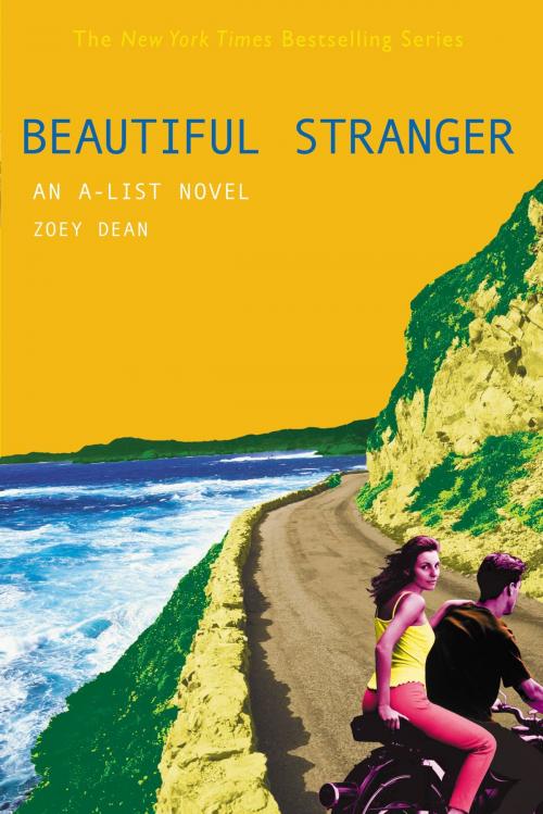 Cover of the book The A-List #9: Beautiful Stranger by Zoey Dean, Little, Brown Books for Young Readers