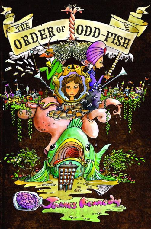 Cover of the book The Order of Odd-Fish by James Kennedy, Random House Children's Books