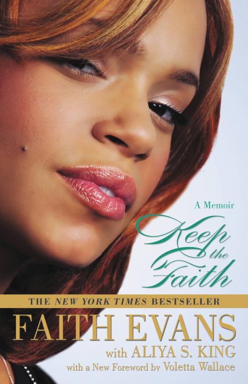 Cover of the book Keep the Faith: A Memoir by Faith Evans, Grand Central Publishing