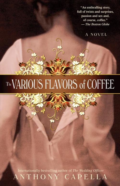 Cover of the book The Various Flavors of Coffee by Anthony Capella, Random House Publishing Group